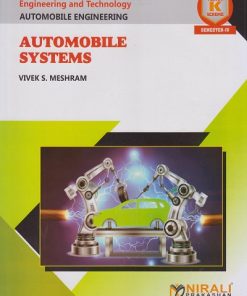 AUTOMOBILE SYSTEMS (COURSE CODE 314343) for MSBTE’s ‘K’ Scheme Semester 4 S.Y. Diploma In Automobile Engineering | Prof. Vivek S. Meshram | Nirali Prakashan