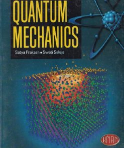 QUANTUM MECHANICS | SATYA PRAKASH | KEDAR NATH RAM NATH