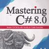 MASTERING C # 8.0 | JOYDIP KANJILAL | BPB