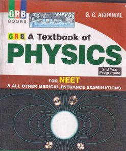 SECOND HAND BOOK |  A TEXTBOOK OF PHYSICS FOR NEET  | G C AGRAWAL | G R B BATHLA