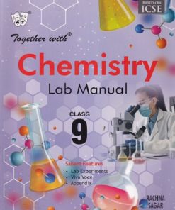 TOGETHER WITH  CHEMISTRY LAB MANUAL CLASS 9TH | RACHNA SAGAR