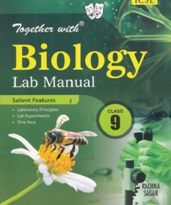 TOGETHER WITH  BIOLOGY LAB MANUAL CLASS 9TH | RACHNA SAGAR