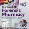 TEXTBOOK OF FORENSIC PHARMACY | BHASKAR CHAURASIA | CBS