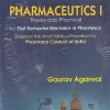 PHARMACEUTICS 1 | GAURAV AGARWAL | CBS