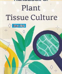HANDBOOK OF PLANT TISSUE CULTURE | DIVYA SINGH | KALYANI