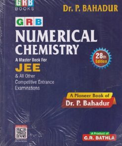 NUMERICAL CHEMISTRY A MASTER BOOK FOR JEE  | DR P BAHADUR | GRB