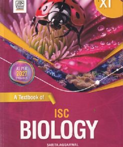 A TEXTBOOK OF BIOLOGY 11TH | SARITA AGGARWAL | S.CHAND