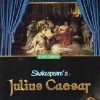 SHAKESPEARES JULIUS CAESAR | ANITA ARATHOON | EVERGREEN