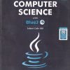 COMPUTER SCIENCE WITH BLUEJ 11TH | SATARUPA DASGUPTA | ORANGE EDUCATION