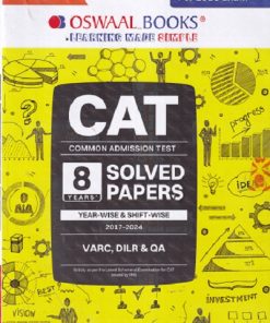 CAT (Common Admission Test) 8 YEARs (Yearwise & Shiftwise) Solved Papers  2025 | OSWAAL BOOKS