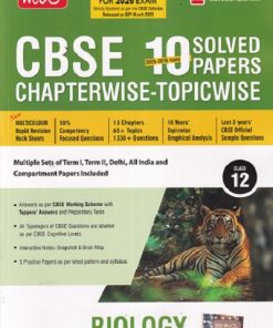 BIOLOGY CLASS 12TH - CBSE 2025 to 2016 YEARS 10 SOLVED PAPERS CHAPTERWISE-TOPICWISE | MTG