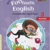 WORDSMITH FUNTASTIC  ENGLISH A COMPREHENSIVE ENGLISH COURSE  3 | WORDSMITH