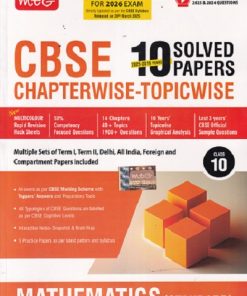 MATHEMATICS CLASS 10TH - CBSE 2025 to 2016 YEARS 10 SOLVED PAPERS CHAPTERWISE-TOPICWISE | MTG