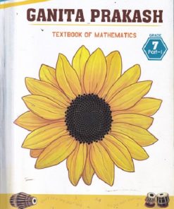 GANITA PRAKASH TEXTBOOK OF MATHEMATICS GRADE 7 PART 1 | NCERT