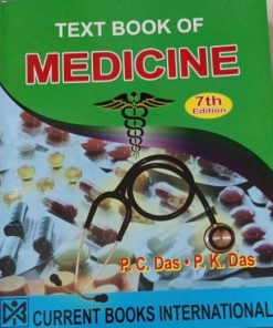 Textbook of Medicine 7th Edition | PC Das, PK Das | Current Books International
