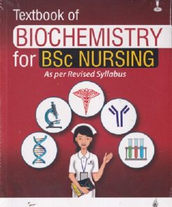TEXTBOOK OF BIOCHEMISTRY FOR BSC NURSING | PANKAJA NAIK | JAYPEE