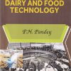 PRINCIPLES AND PRACTICES OF DAIRY AND FOOD TECHNOLOGY | P H PANDEY | KALYANI