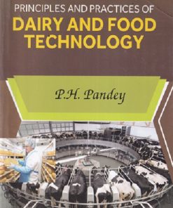 PRINCIPLES AND PRACTICES OF DAIRY AND FOOD TECHNOLOGY | P H PANDEY | KALYANI