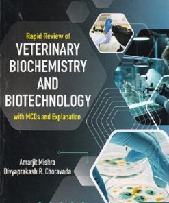 RAPID REVIEW OF VETERINARY BIOCHEMISTRY AND BIOTECHNOLOGY | AMARJIT MISHRA | KALYANI