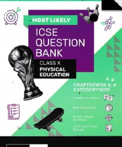 MOST LIKELY ICSE QUESTION BANK PHYSICAL EDUCATION CLASS 10 | OSWAAL GURUKUL
