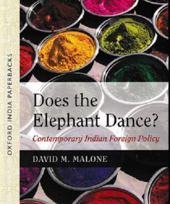 DOES THE ELEPHANT DANCE ? | DAVID M MALONE | OXFORD