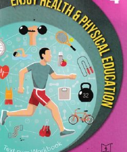ENJOY HEALTH AND PHYSICAL EDUCATION (TEXT CUM WORKBOOK) Std- 4 | Jeevandeep