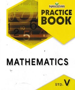 PRACTICE BOOK MATHEMATICS STD 5 | NAVJEEVAN