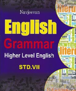ENGLISH GRAMMAR HIGHER LEVEL ENGLISH STD 7 | NAVJEEVAN