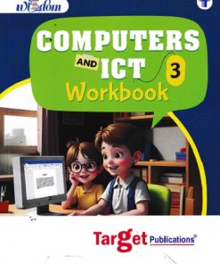 WISDOM COMPUTERS AND ICT WORKBOOK STD 3 | TARGET