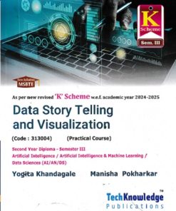 DATA STORY TELLING AND VISUALIZATION For K Scheme Semester 3 AI, AIML, Data Science | YOGITA KHANDAGALE | TECHKNOWLEDGE