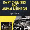 DAIRY CHEMISTRY AND ANIMAL NUTRITION | JAGDISH PRASAD | KALYANI