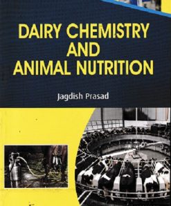 DAIRY CHEMISTRY AND ANIMAL NUTRITION | JAGDISH PRASAD | KALYANI