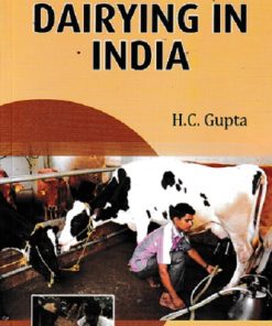 DAIRYING IN INDIA  | H C GUPTA | KALYANI