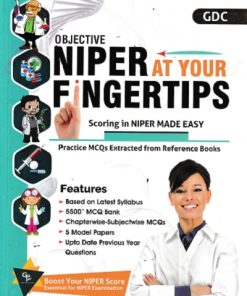 OBJECTIVE NIPER AT YOUR FINGERTIPS | PEEYUSH JAISWAL | GDC