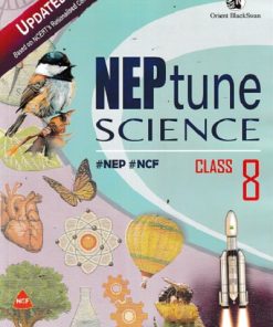 NEPTUNE SCIENCE CLASS 8 | ORIENT BLACKSWAN