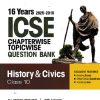 16 YEARS 2025 -2010  ICSE CHAPTERWISE TOPICWISE QUESTION BANK HISTORY & CIVICS CLASS 10TH | ARIHANT