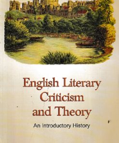 ENGLISH LITERATURE CRITICISM AND THEORY  | M S NAGARAJAN | ORIENT BLACKSWAN