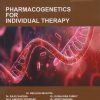 PHARMACOGENETICS FOR INDIVIDUAL THERAPY - Recent Advances In Pharmaceutical Sciences (Volume 4) | Dr. Neelesh Malviya, Dr. Rajiv Saxena | Nirali Prakashan