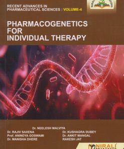 PHARMACOGENETICS FOR INDIVIDUAL THERAPY - Recent Advances In Pharmaceutical Sciences (Volume 4) | Dr. Neelesh Malviya, Dr. Rajiv Saxena | Nirali Prakashan