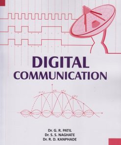 DIGITAL COMMUNICATION | Dr. G.R. Patil, Dr. S.S. Naghate, Dr. R.D. Kanphade | Nirali Prakashan