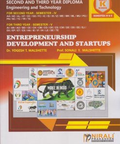 ENTREPRENEURSHIP DEVELOPMENT AND STARTUPS (COURSE CODE 314014 and 315002) For MSBTE’s ‘K’ Scheme - Semester 4 and 5 - Second and Third Year Diploma Courses