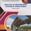 PRECAST & PRESTRESSED CONCRETE STRUCTURES (Course Code : 315317) for MSBTE K Scheme Semester 5 Third Year Diploma In Civil Engineering | R. R. Gadpal | Nirali Prakashan