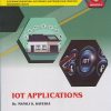 IOT APPLICATIONS (COURSE CODE 315341) for MSBTE K Scheme Semester 5 Third Year Diploma in Digital Electronics | Dr. Manoj S. Kavedia | Nirali Prakashan