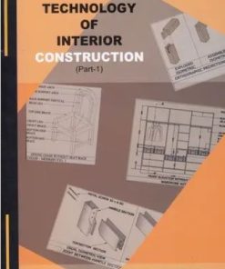 TECHNOLOGY OF INTERIOR CONSTRUCTION (PART 1) | VASUDEO CHANNAPATTAN