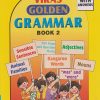 VIKAS GOLDEN GRAMMAR BOOK 2 | नवनीत एज्युकेशन (इंडिया) लि (Navneet Education India Ltd)