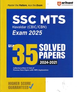 SSC MTS HAVALDAR (CBIC/CBN) EXAM 2025 TOP 35 SOLVED PAPERS 2024-2021 | ARIHANT