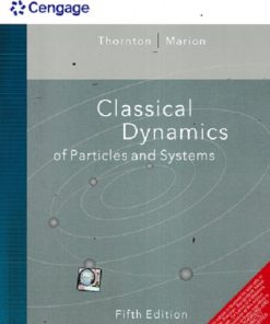 CLASSICAL DYNAMICS OF PARTICLES AND SYSTEMS  | THORNTON | CENGAGE