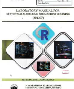 LABORATORY MANUAL FOR  STATISTICAL MODELLING FOR MACHINE LEARNING (301307) | MAHARASHTRA STATE BOARD
