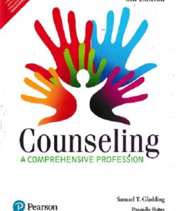 COUNSELLING A COMPREHENSIVE PROFESSION | SAMUEL GLADDING | PEARSON