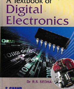 A TEXTBOOK OF DIGITAL ELECTRONICS | DR R S SEDHA | S CHAND